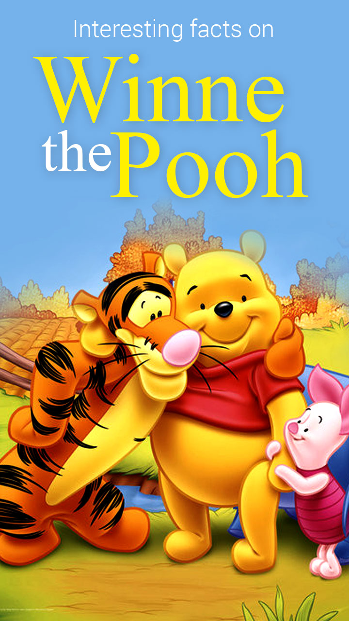 Winnie The Pooh Know Some Interesting Facts On Winnie The Pooh That We Bet You Never Knew 